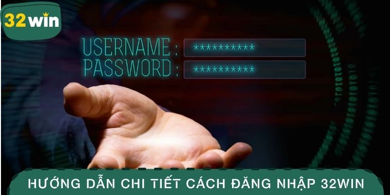 Đăng Nhập 32WIN - Tham Gia Vào Không Gian Đẳng Cấp 2 Hướng dẫn chi tiết cách đăng nhập 32WIN vô cùng đơn giản