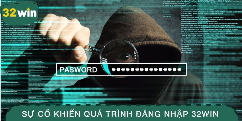 Đăng Nhập 32WIN - Tham Gia Vào Không Gian Đẳng Cấp 3 Sự cố phổ biến khiến quá trình đăng nhập 32WIN gián đoạn