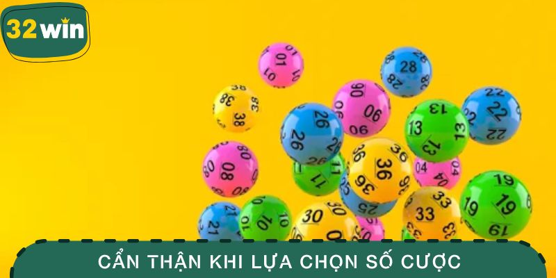 Lô Đề Xiên - Hình Thức Cá Cược Thu Hút Đông Đảo Hội Viên 3 Cẩn thận khi lựa chọn số cược