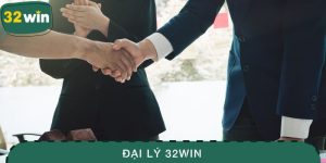 Đại Lý 32WIN - Cách Đăng Ký Làm Đối Tác Của Nhà Cái 3 Đại lý 32WIN