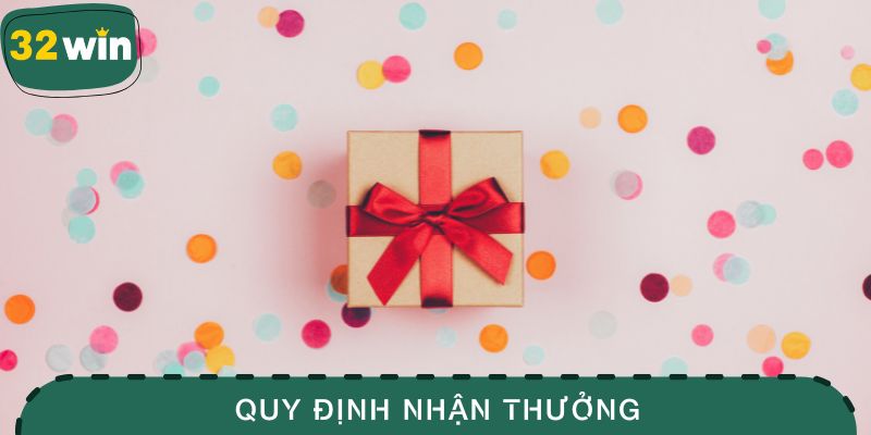 Khuyến Mãi 32WIN Ngập Tràn Ưu Đãi Cực Lớn Mỗi Ngày 1 Quy định cần đảm bảo để nhận thưởng thành công