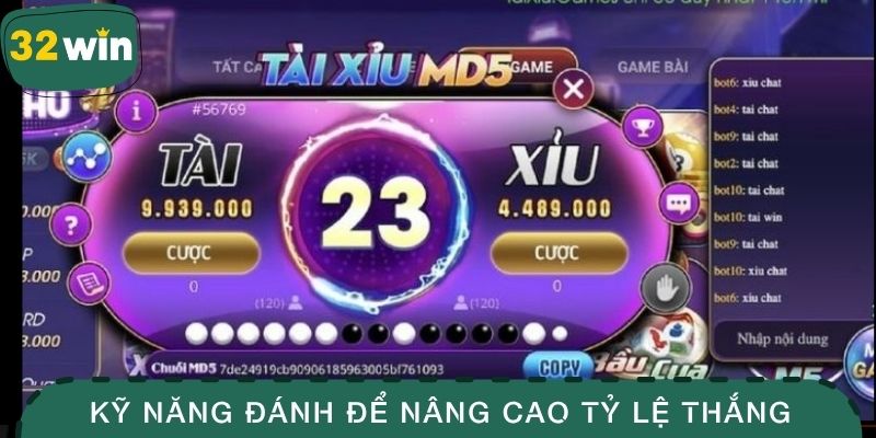 Tài Xỉu MD5 - Game Công Bằng Và Minh Bạch Nhất Hiện Nay 4 Kỹ năng đánh để nâng cao tỷ lệ thắng