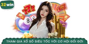 Tham Gia Xổ Số Siêu Tốc Với Cơ Hội Đổi Đời Ngay Tức Khắc 2 xổ số siêu tốc